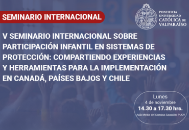 V Seminario Internacional sobre Participación Infantil en Sistemas de Protección