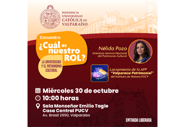 Encuentro “¿Cuál es nuestro rol? La Universidad y el patrimonio cultural”