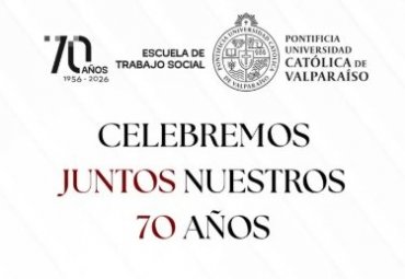 Conmemoración de los 70 años de la Escuela de Trabajo Social