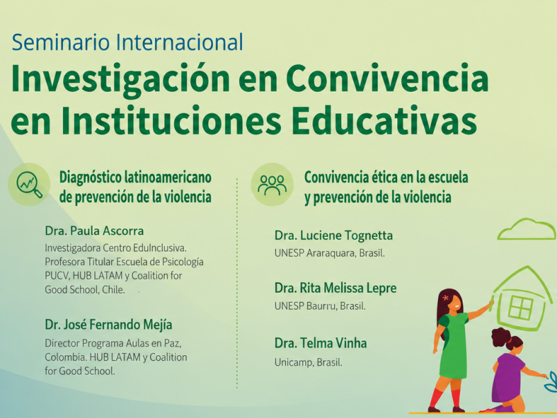 Seminario Internacional: “Investigación en Convivencia en Instituciones Educativas”