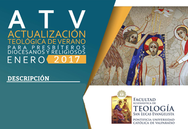 Inicio Curso de Actualización Teológica de Verano para sacerdotes diocesanos y religiosos