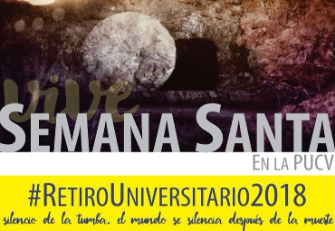 Retiro Universitario de Semana Santa