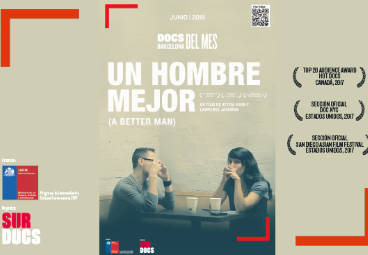 “Un hombre mejor” es el documental que CEA PUCV exhibirá en junio a través del programa Docs Barcelona del Mes