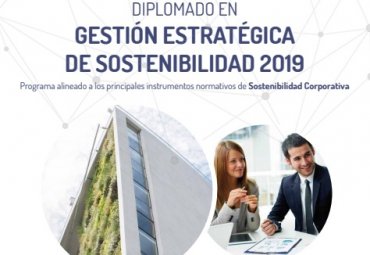 Postulaciones abiertas a la 15ª versión del Diplomado en Gestión Estratégica de Sostenibilidad