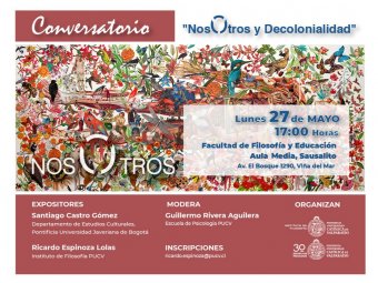 Conversatorio: NosOtros y Decolonialidad