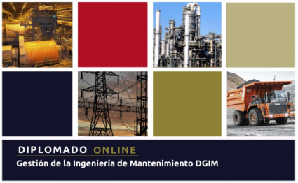 Postulaciones Diplomado en Gestión de la Ingeniería de Mantenimiento – online 2020