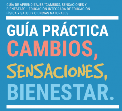 Guía de Aprendizaje Cambios, Sensaciones y Bienestar