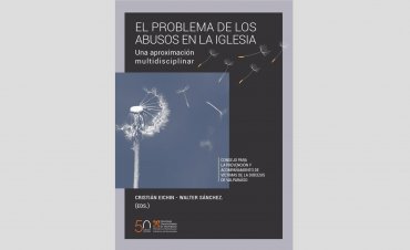 Presentación del Libro “El problema de los abusos en la Iglesia: una mirada multidisciplinar”