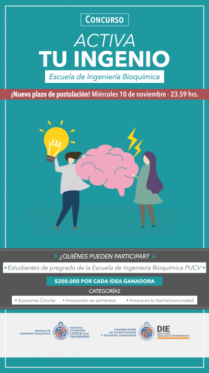 Concurso Activa tu ingenio Escuela de Ingeniería Bioquímica PUCV