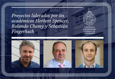 PUCV se adjudicó los tres proyectos presentados al X concurso FONDEF de Investigación Tecnológica IDeA 2021