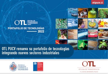 OTL PUCV renueva su portafolio de tecnologías integrando nuevos sectores industriales