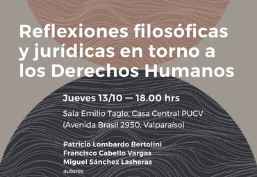 Presentación del libro: “Reflexiones filosóficas y jurídicas. En torno a los Derecho Humanos”