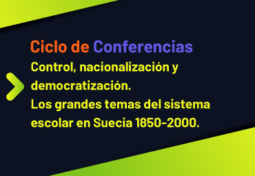 Control, nacionalización y democratización. Los grandes temas del sistema escolar en Suecia 1850-2000