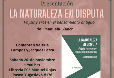 Presentación La naturaleza en disputa. Physis y eros en el pensamiento antiguo,