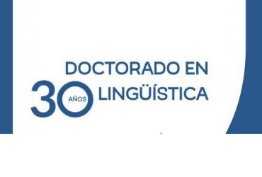 Doctorado en Lingüística conmemora 30 años de historia