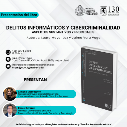 Presentación del libro "Delitos informáticos y cibercriminalidad. Aspectos sustantivos y procesales"