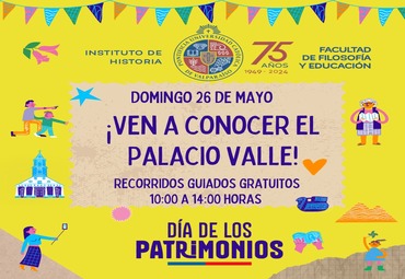 ¡Ven a conocer el Palacio Valle! - Día de los Patrimonios