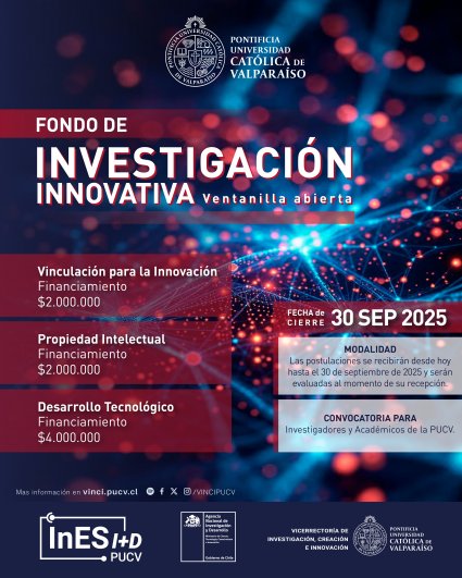 Postulaciones abiertas: Fondo de Investigación Innovativa para investigadores y académicos de la PUCV