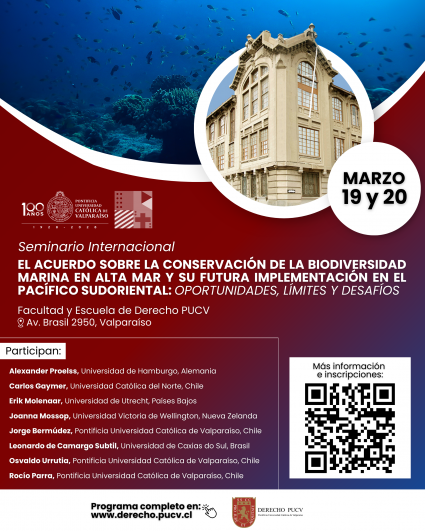 Seminario internacional "El Acuerdo sobre la Conservación de la Biodiversidad Marina de las Zonas Situadas Fuera de la Jurisdicción Nacional y su futura implementación en el Pacífico Sudoriental: oportunidades, límites y desafíos"