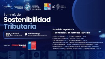 El Observatorio de Sostenibilidad Tributaria y la PUCV organizan el primer "Summit Sostenibilidad Tributaria"