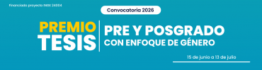 Segunda Convocatoria (2026) de Premio "Tesis con Enfoque de Género"