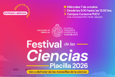 Facultad celebrará 4° edición de Festival de las Ciencias FECI Placilla