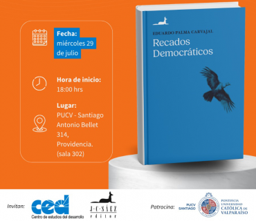 Presentación del nuevo libro de Eduardo Palma "Recados Democráticos"